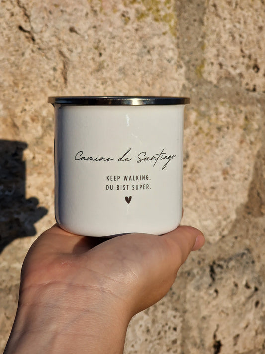 ''Keep Walking. Du bist Super.'' Emaille Tasse